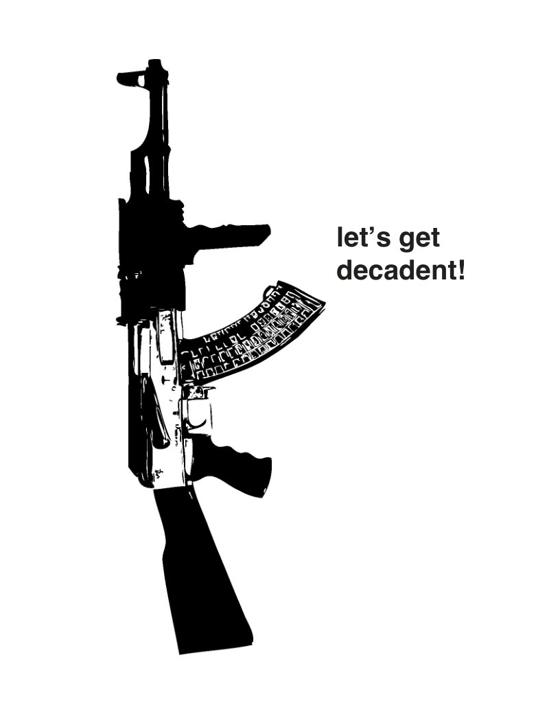 let’s get decadent!  